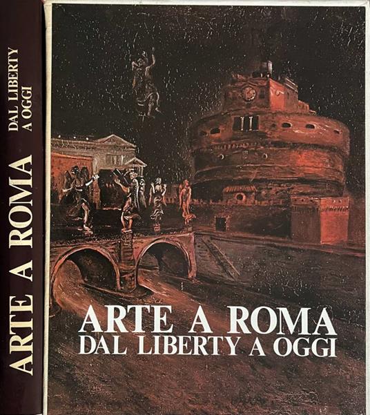 Arte a Roma dal liberty a oggi - copertina