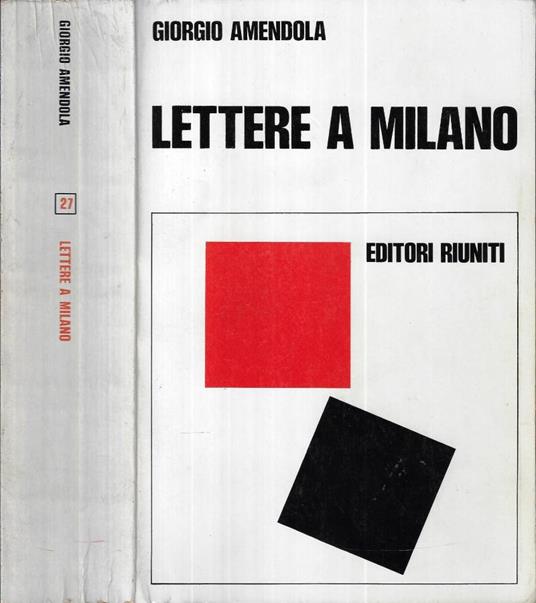 Lettere a Milano - Giorgio Amendola - copertina