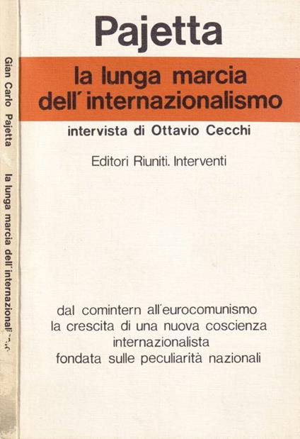 La lunga marcia dell'internazionalismo - Giancarlo Pajetta - copertina