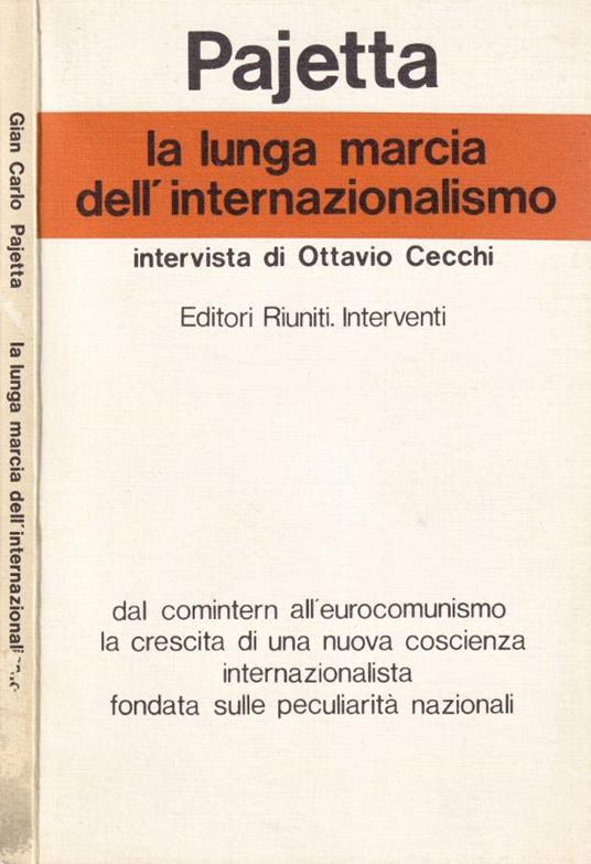 La lunga marcia dell'internazionalismo - Giancarlo Pajetta - copertina