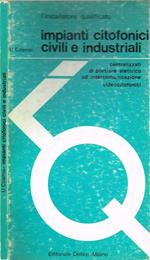 Impianti citofonici civili e industriali