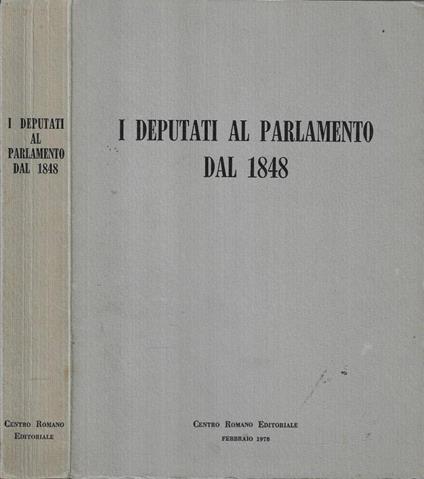 I Deputati al Parlamento dal 1848 - copertina
