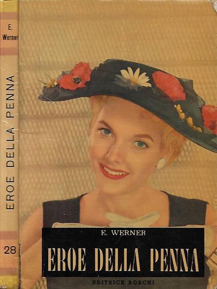 Un eroe della penna - E. Werner - copertina