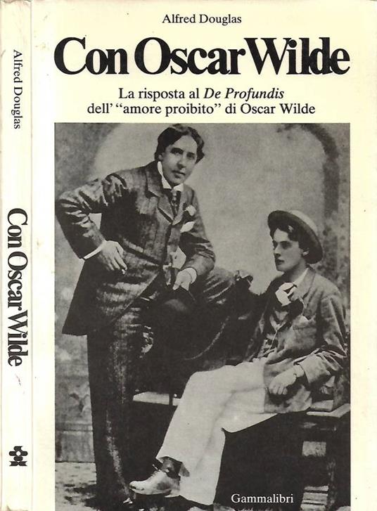 Con Oscar Wilde - Alfred Douglas - copertina