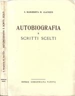 Autobiografia e scritti scelti