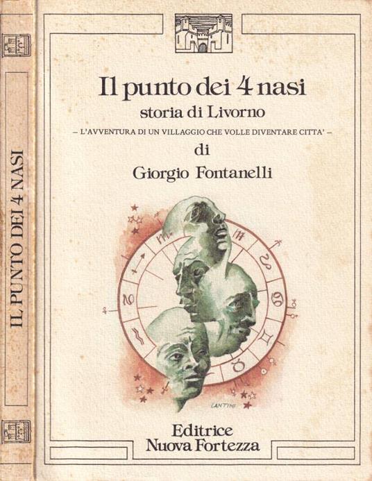 Il punto dei 4 nasi - Giorgio Fontanelli - copertina