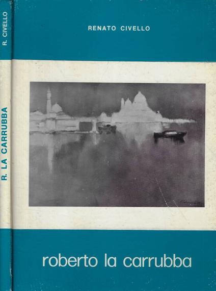 Roberto La Carrubba - Renato Civello - copertina