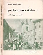 Perché a Roma si dice…