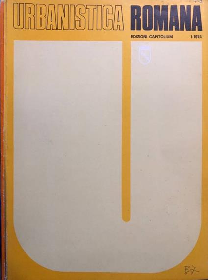 Urbanistica Romana n 1,2 1974 - copertina