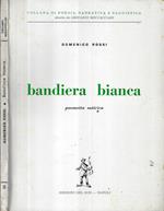 Bandiera bianca ( Autografo )