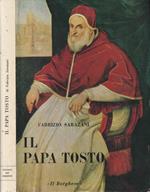 Il Papa Tosto