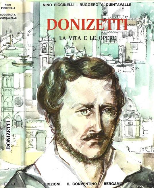 Donizetti. La vita e le opere - copertina