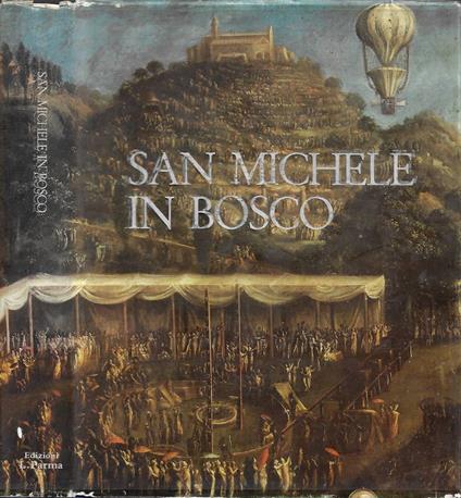 San Michele in Bosco - Renzo Renzi - copertina
