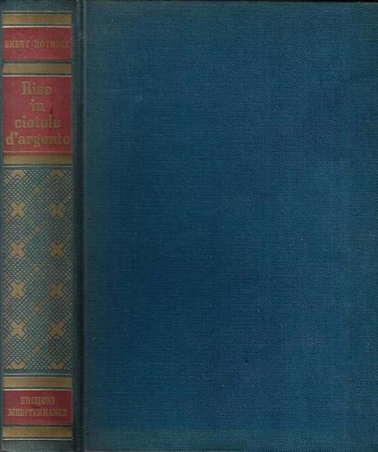 Riso in ciotole d' argento - copertina