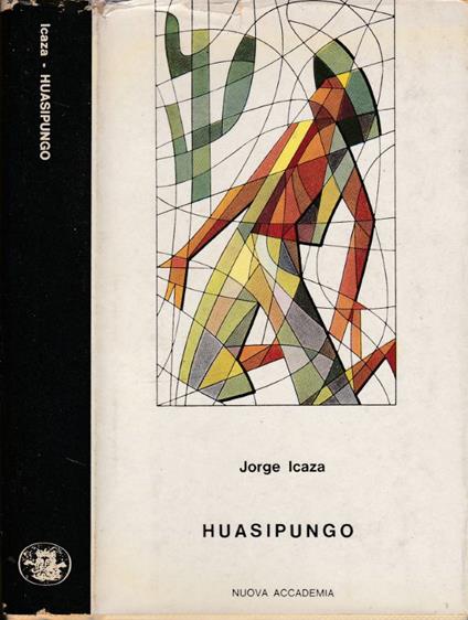 Huasipungo - Jorge Icaza - copertina
