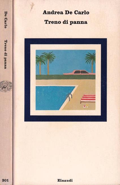 Treno di panna - Andrea De Carlo - copertina