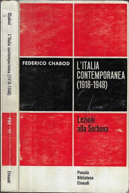 L' Italia contemporanea ( 1918 - 1948 ) - Federico Chabod - copertina