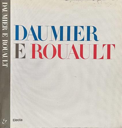 Honoré Daumier Georges Rouault - copertina