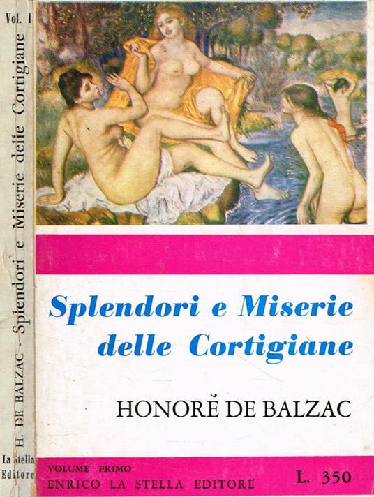 Splendori e miserie delle cortigiane vol.I - Honoré de Balzac - copertina