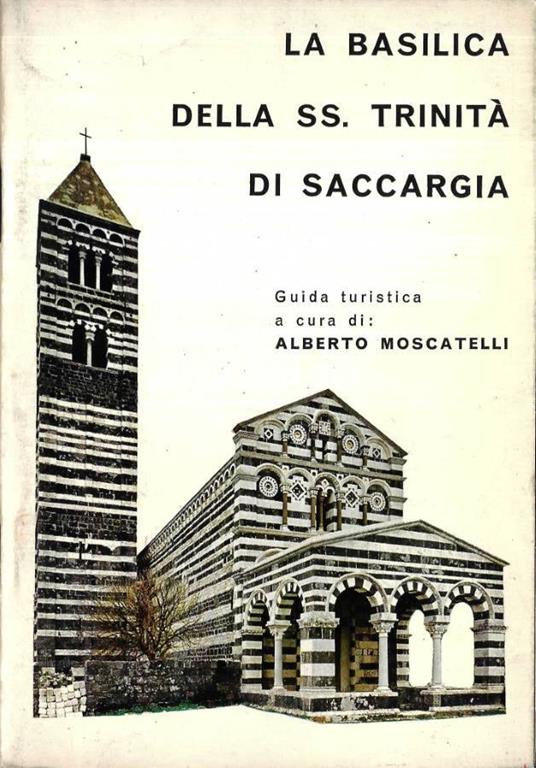 La Basilica della SS. Trinità di Saccargia - copertina