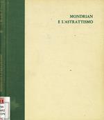 Mondrian e l'astrattismo