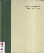 La pittura veneta dell' Ottocento