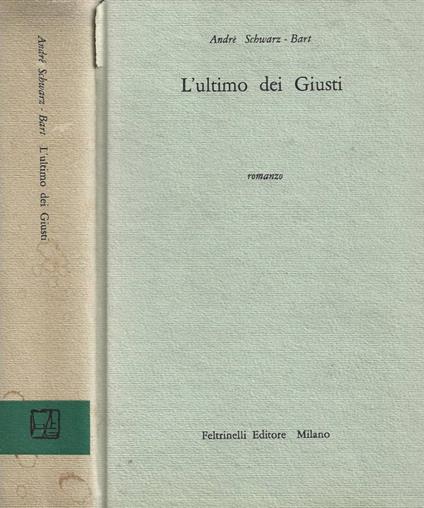 L' ultimo dei Giusti - André Schwarz Bart - copertina