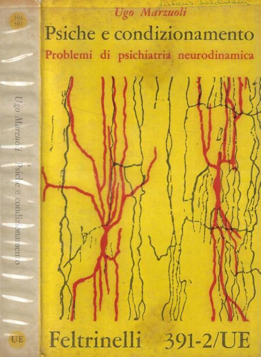 Psiche e condizionamento - Ugo Marzuoli - copertina