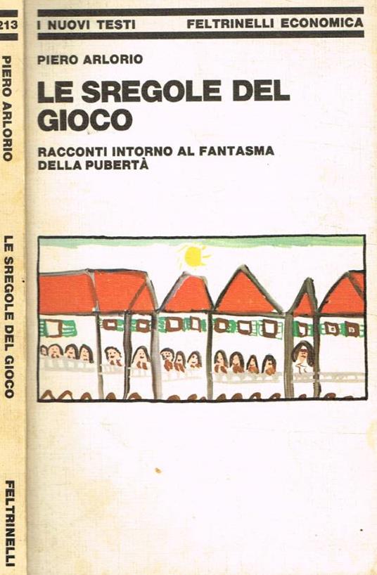 Le sregole del gioco - Piero Arlorio - copertina