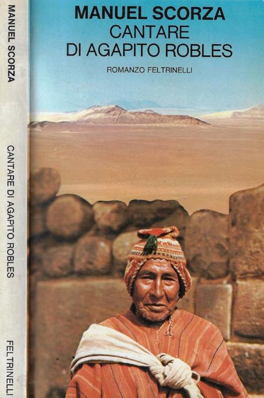 Cantare di Agapito Robles - Manuel Scorza - copertina