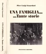 Una famiglia…Tante storie