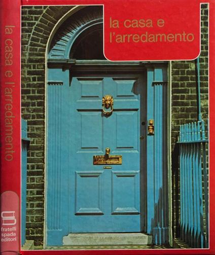 La casa e l'arredamento - copertina