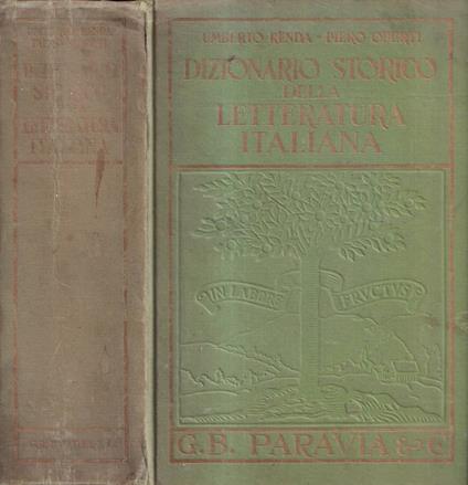 Dizionario storico della letteratura italiana - Umberto Renda - copertina