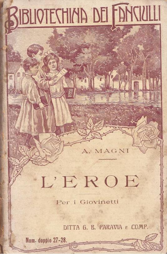 L' eroe - Angelo Magni - copertina