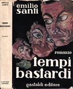 Tempi bastardi