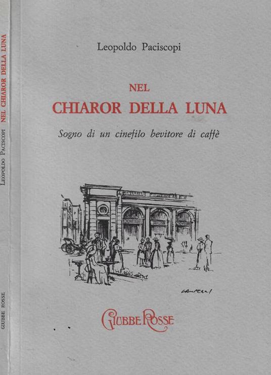 Nel chiaror della luna - Leopoldo Paciscopi - copertina