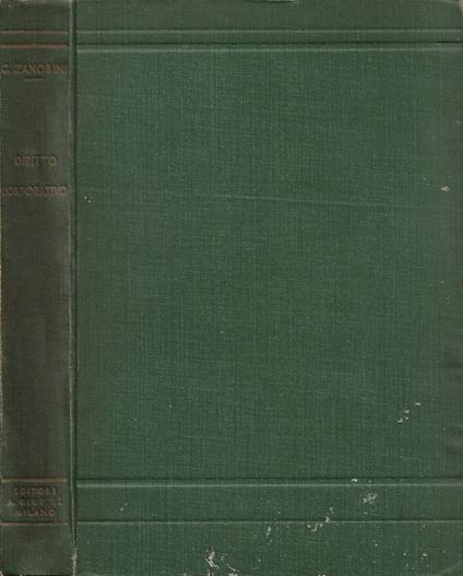 Corso di Diritto Corporativo - Guido Zanobini - copertina