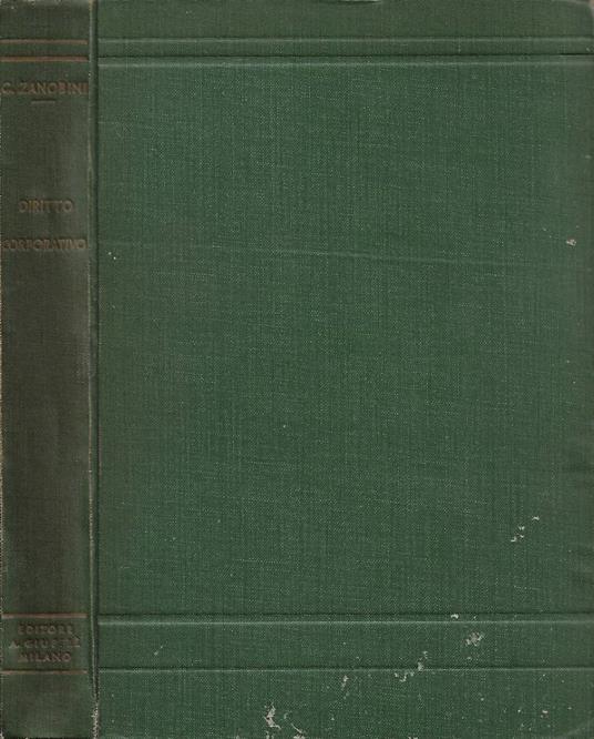 Corso di Diritto Corporativo - Guido Zanobini - copertina