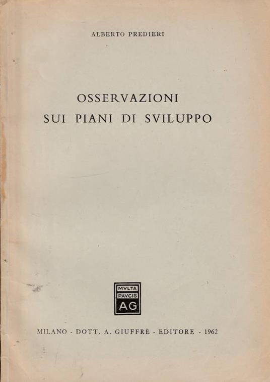 Osservazioni sui piani di sviluppo - Alberto Predieri - copertina