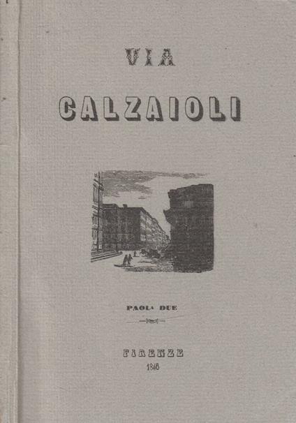Fisiologia di Via Calzaioli - Enrico Montazio - copertina