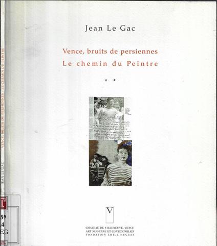 Vence, bruits de persiennes. Le chemin du peintre - copertina