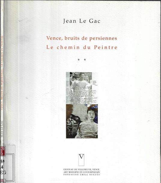 Vence, bruits de persiennes. Le chemin du peintre - copertina