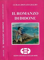 Il romanzo di Didone (considerato nell'intuizione Virgiliana e nell'interpretazione di alcuni traduttori italiani dell'Eneide)