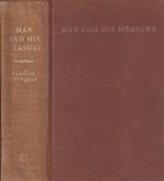 Man and his measure