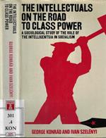 The intellectuals on the road to class power