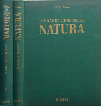 Il grande libro della natura vol I,II - Fritz Kahn - copertina