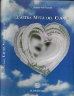 L' altra metà del cuore ( Autografo )