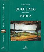 Quel lago chiamato Paola