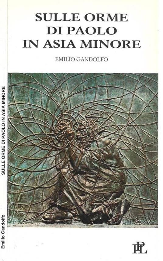 Sulle orme di Paolo in Asia Minore - Emilio Gandolfo - copertina