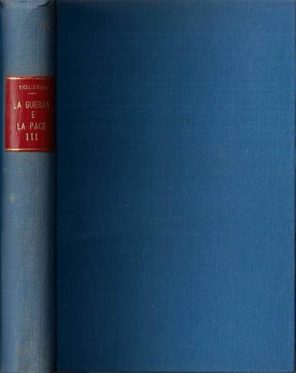 La guerra e la pace Vol. III - Lev Tolstoj - copertina